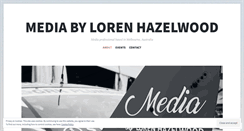 Desktop Screenshot of lorenhazelwoodmedia.com